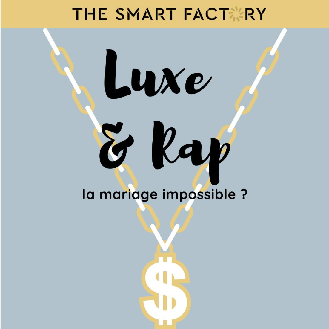 le relation entre le luxe et le rap